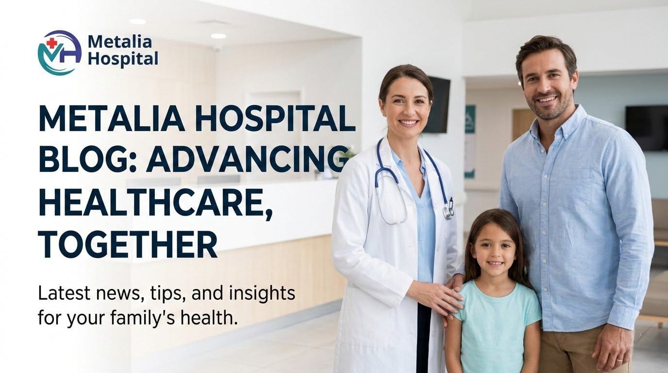 Metalia Hospital website and appointments